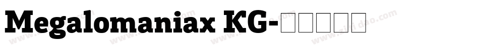 Megalomaniax KG字体转换